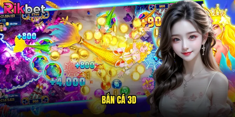 Bắn Cá 3D rikbet Công Nghệ Đồ Họa Tiên Tiến Nhất Hiện Tại 9 Bắn Cá 3D