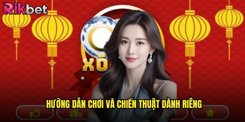 Hướng dẫn chơi và chiến thuật dành riêng